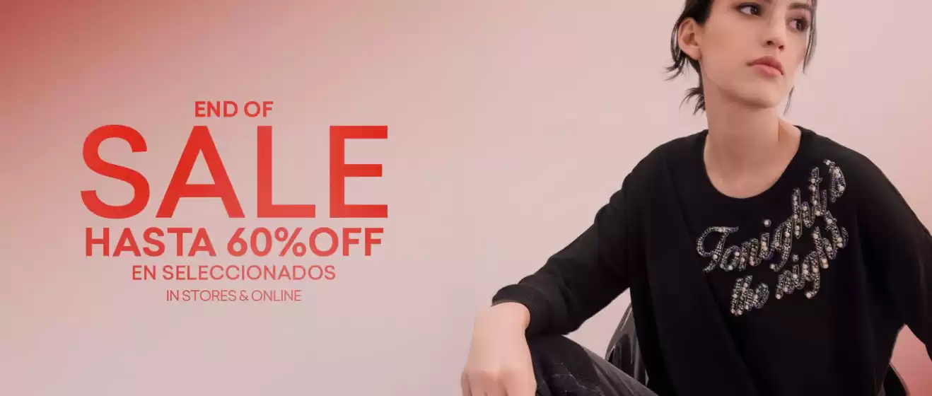 End of sale! Hasta 60% Off.