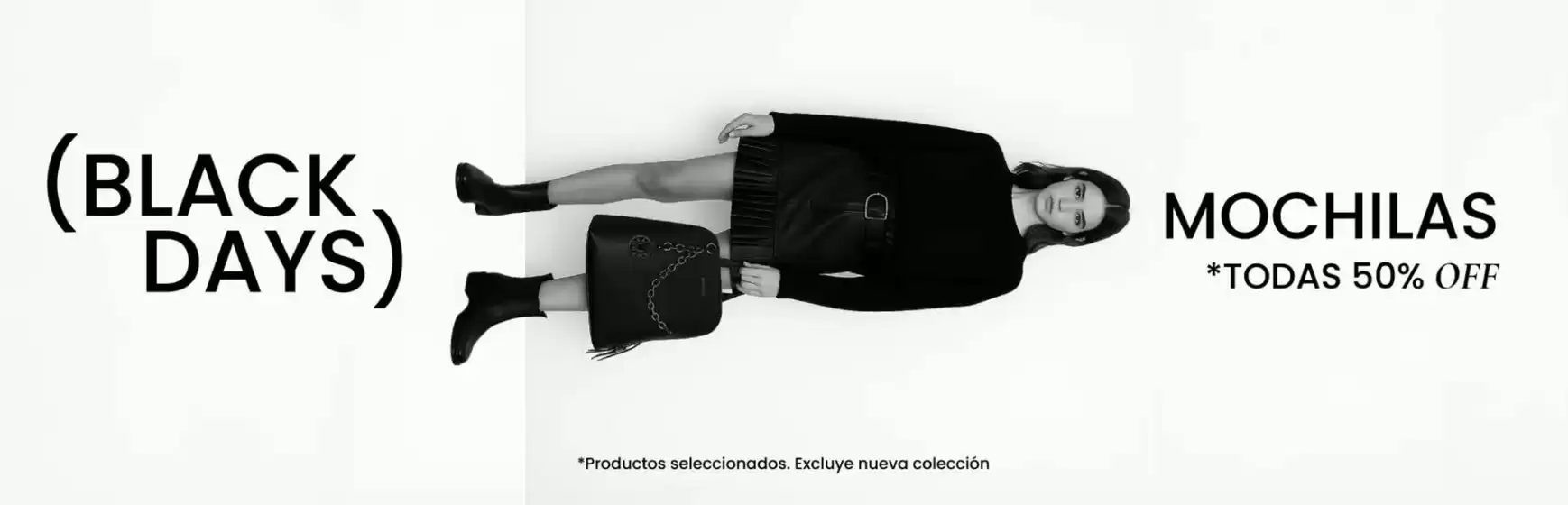Black days! Hasta 50% Off.