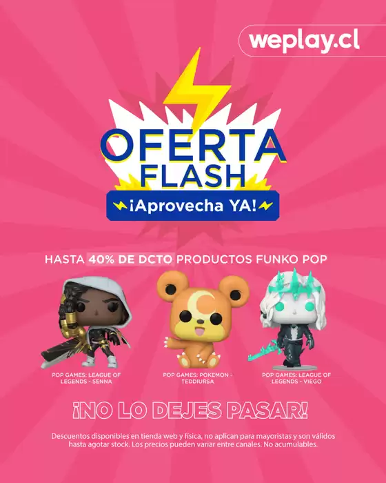 Catálogo WePlay | Oferta flash! Hasta 40% de dcto. | 2025-09-02T00:00:00.000Z - 2025-09-18T00:00:00.000Z