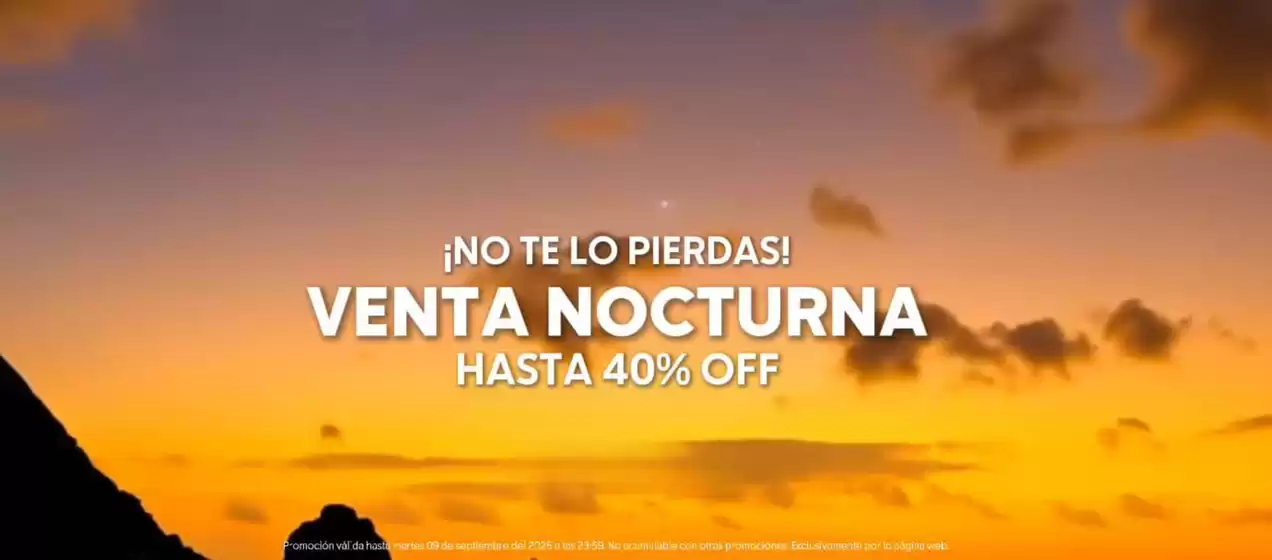 No to lo pierdas! Hasta 40% Off.