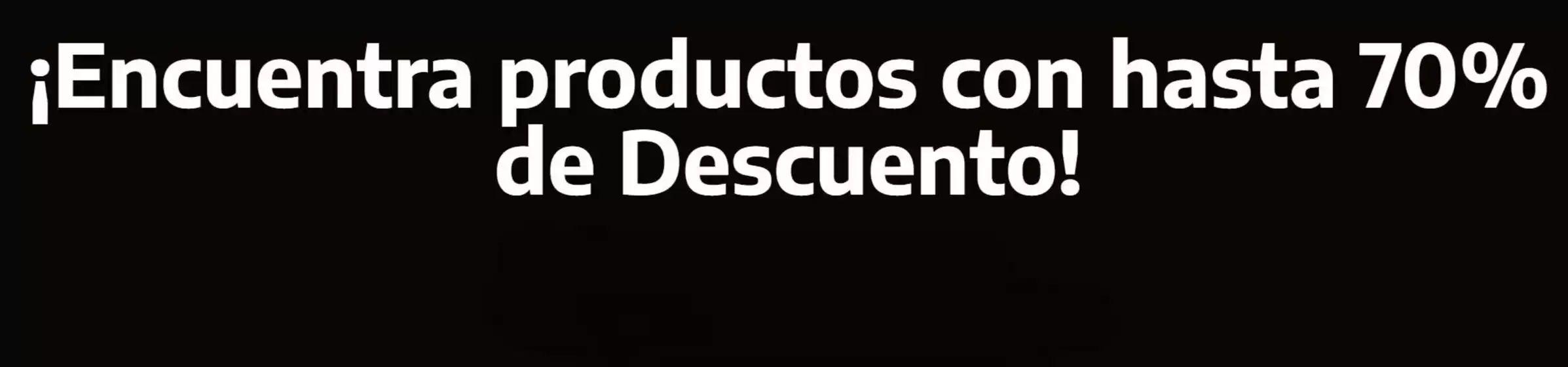 Hasta 70% de descuento!