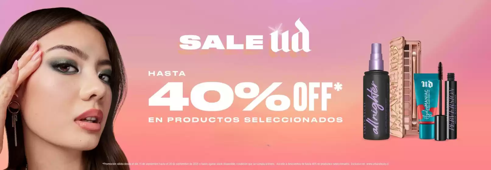Catálogo Urban Decay en Vitacura | Hasta 40% Off! | 2025-09-16T00:00:00.000Z - 2025-09-28T00:00:00.000Z