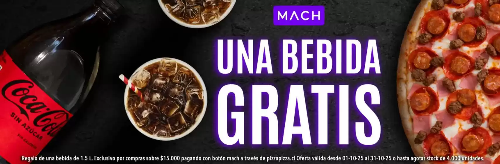 Catálogo Pizza Pizza en Copiapó | Una bebida gratis! | 2025-10-03T00:00:00.000Z - 2025-10-31T00:00:00.000Z