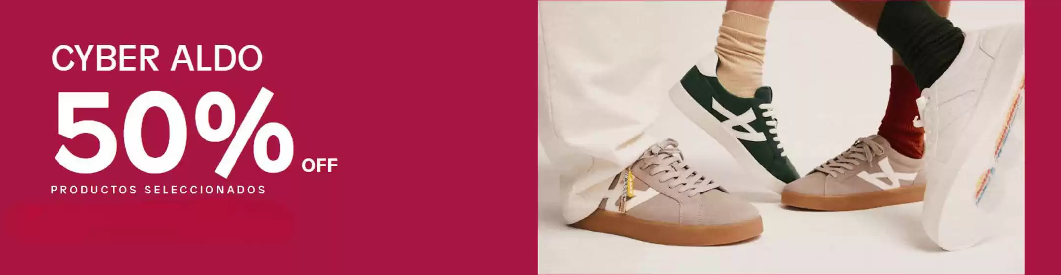 Cyber Aldo! Hasta 50% Off.