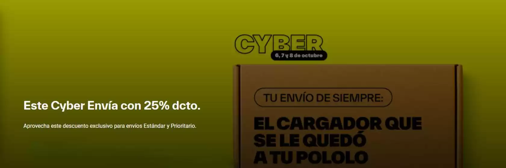 Este Cyber envío con 25% dcto!