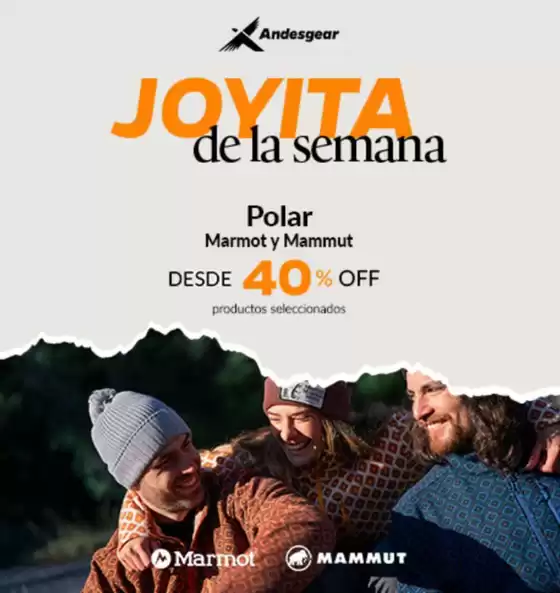 Catálogo Andesgear en Antofagasta | Joyita dela semana! Desde 40% Off. | 2025-10-22T00:00:00.000Z - 2025-11-05T00:00:00.000Z