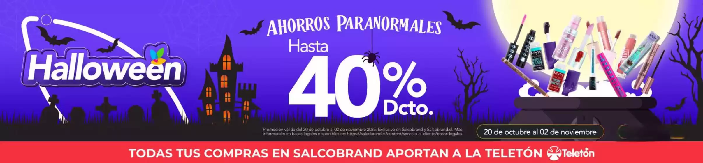 Halloween! Hasta 60% dcto.