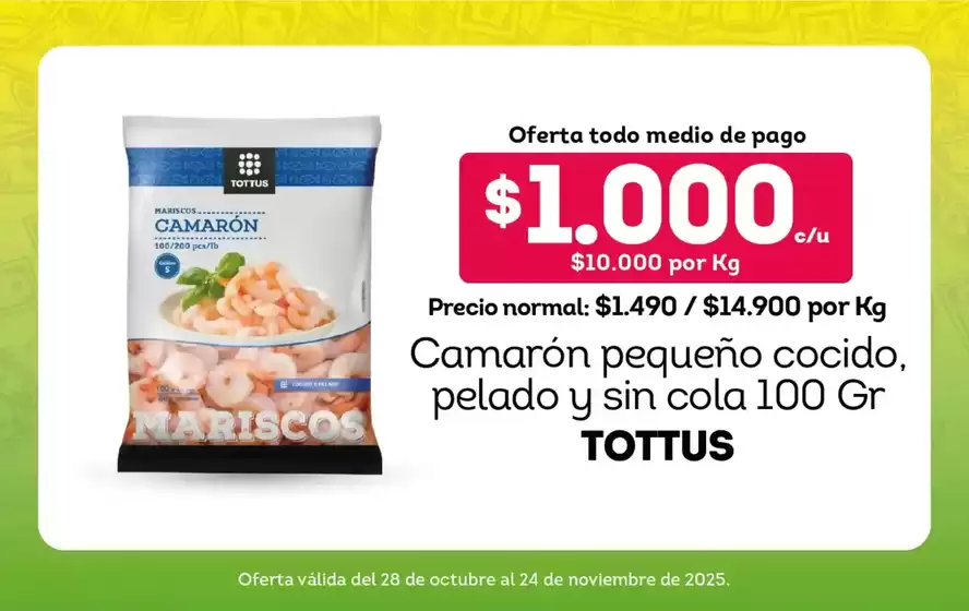 Catálogo Tottus en Quilpué | Ofertas principales para ahorradores | 2025-10-28T00:00:00.000Z - 2025-11-24T00:00:00.000Z
