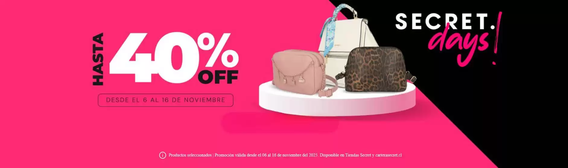 Catálogo Secret en Maipú | Hasta 40% dcto! | 2025-11-07T00:00:00.000Z - 2025-11-16T00:00:00.000Z