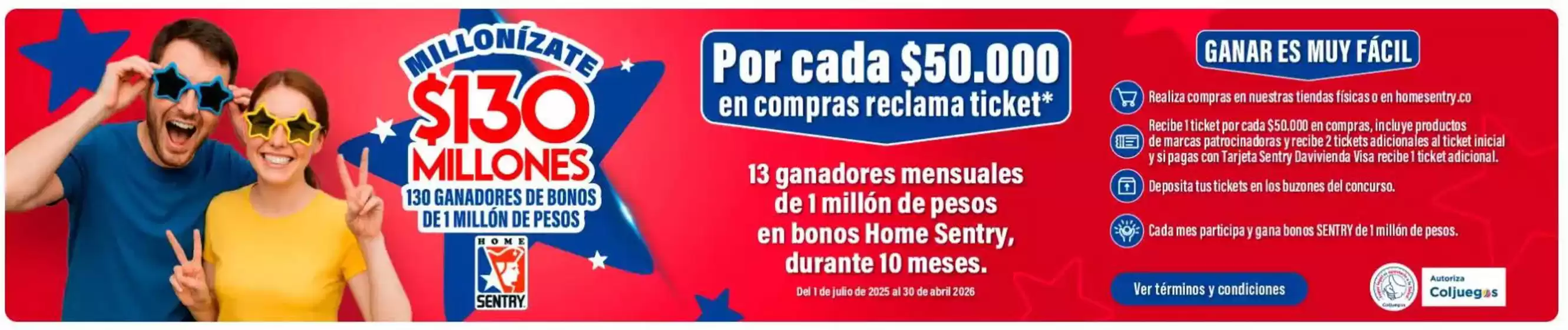 Catálogo Home Sentry en Corinto | Millonizate $130 Millones 130 Ganadores de Bonus de 1 Million de Pesos | 2025-11-12T00:00:00.000Z - 2026-04-30T00:00:00.000Z