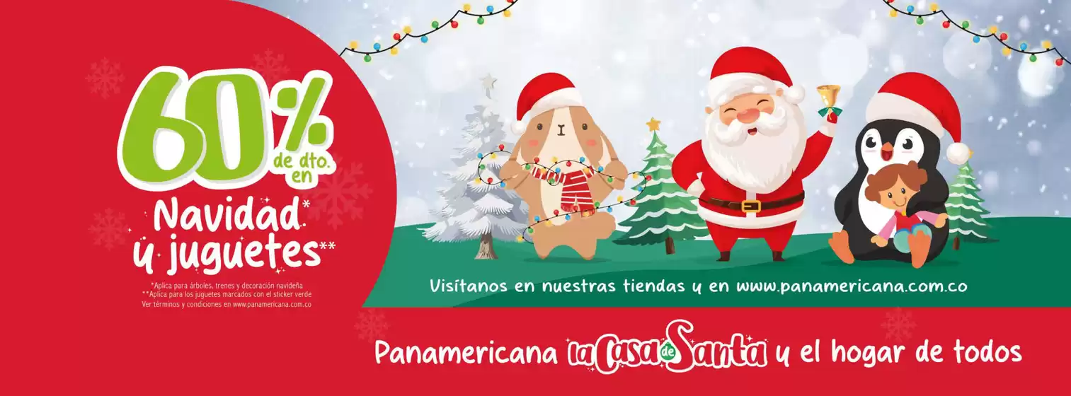 Catálogo Panamericana en Chinú | 60% Dto Navidad y juguetes | 2025-11-18T00:00:00.000Z - 2025-12-31T00:00:00.000Z