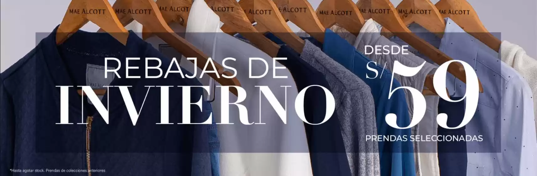 Catálogo Mae Alcott en La Ceja | Rebajas Invierno desde $59 | 2025-12-05T00:00:00.000Z - 2025-12-31T00:00:00.000Z