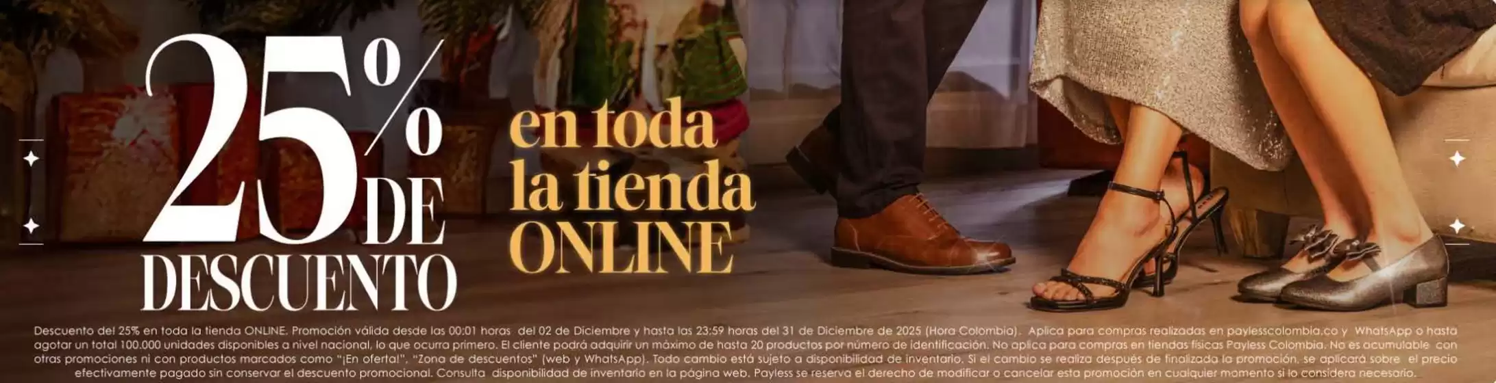 Catálogo Payless en Ráquira | 25% DTO En toda la tienda Online | 2025-12-05T00:00:00.000Z - 2025-12-31T00:00:00.000Z