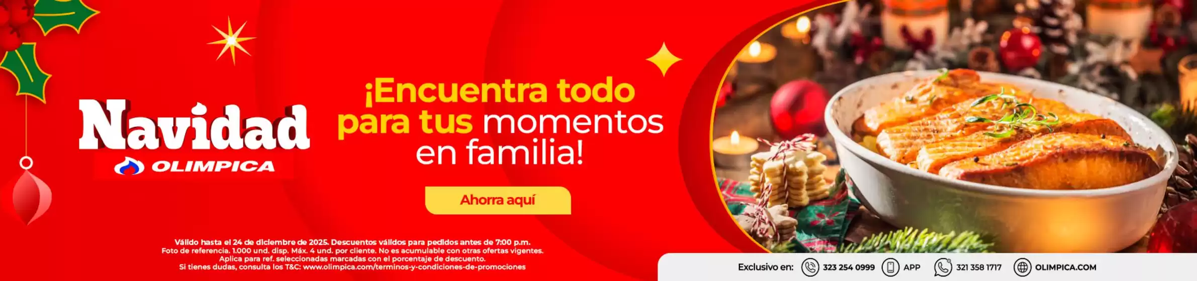 Catálogo Olímpica en Puente Aranda | Ofertas principales para todos los cazadores de gangas | 2025-12-11T00:00:00.000Z - 2025-12-24T00:00:00.000Z