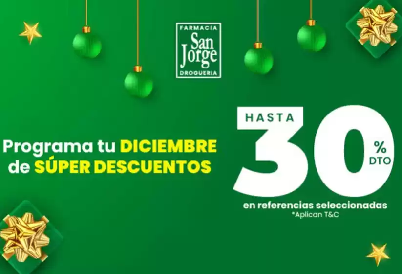 Catálogo Farmacia San Jorge en Bogotá | 30% OFF Programa tu Dicembre de Super Descuentos | 2025-12-12T00:00:00.000Z - 2025-12-31T00:00:00.000Z