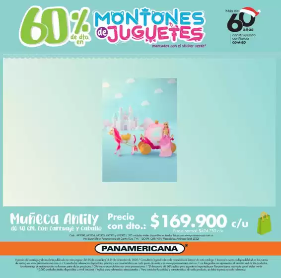 Catálogo Panamericana en Caparrapí | 60% DTO Montones de Juguetes marcadosconel sticker verde | 2025-12-15T00:00:00.000Z - 2025-12-31T00:00:00.000Z