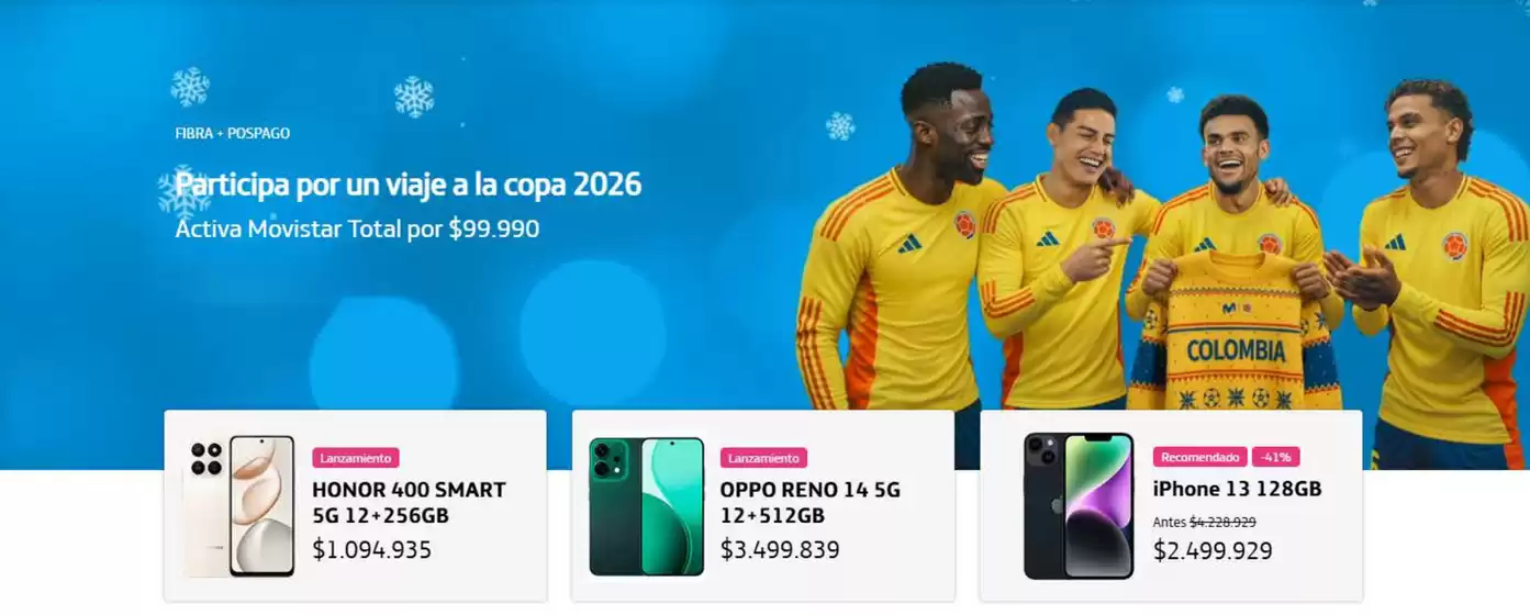 Catálogo Movistar en La Ceja | Participa por un viaje a la copa 2026 Activa Movistar Total por $99.990 | 2025-12-16T00:00:00.000Z - 2025-12-31T00:00:00.000Z