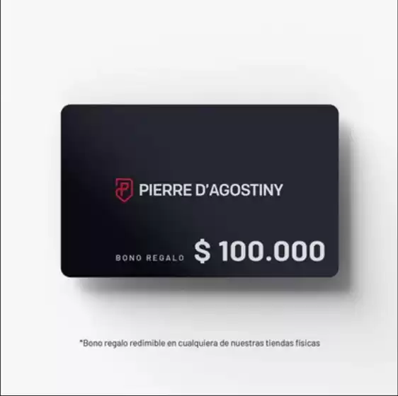 Catálogo Pierre D'Agostiny en Medellín | Bonos regalo | 2025-12-17T00:00:00.000Z - 2025-12-31T00:00:00.000Z