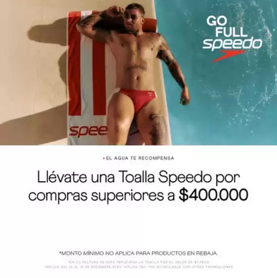 Catálogo Speedo | Compras superiores a $ 400.00 Speedo | 2025-12-17T00:00:00.000Z - 2025-12-31T00:00:00.000Z
