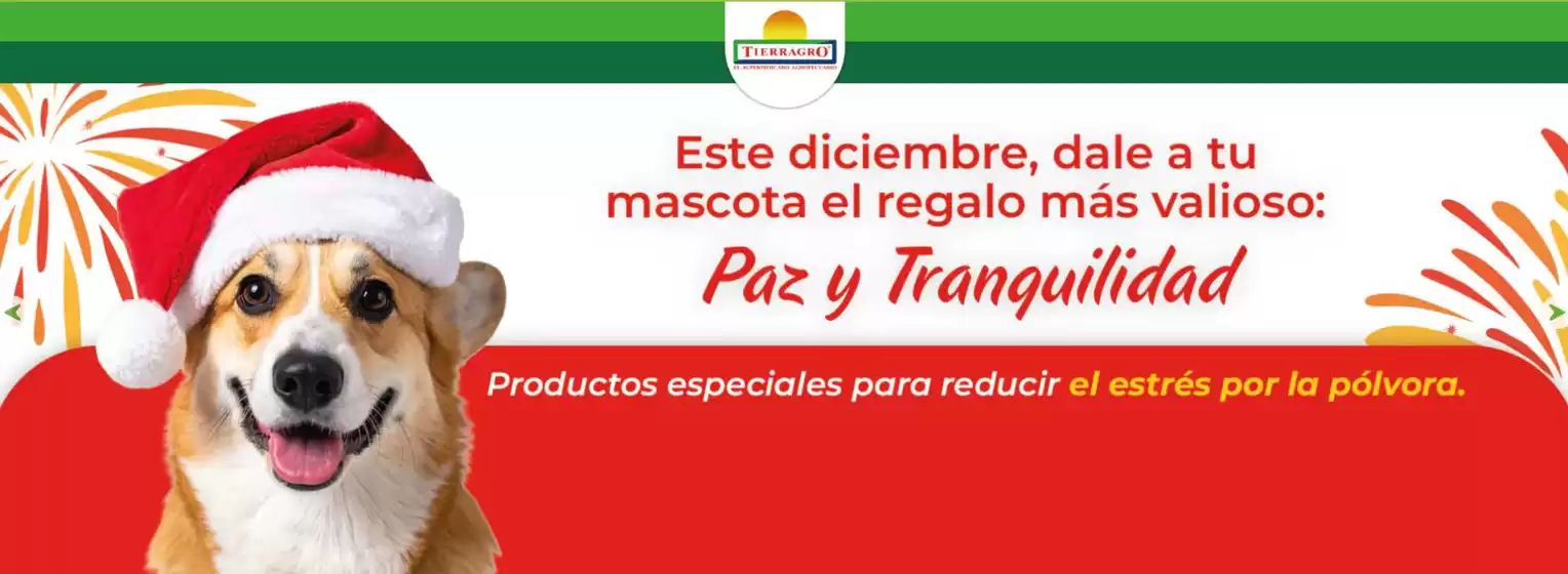 Catálogo Tierragro en Málaga | Este Diciembre, dale a tu mascota el regalo mas valioso | 2025-12-18T00:00:00.000Z - 2025-12-31T00:00:00.000Z