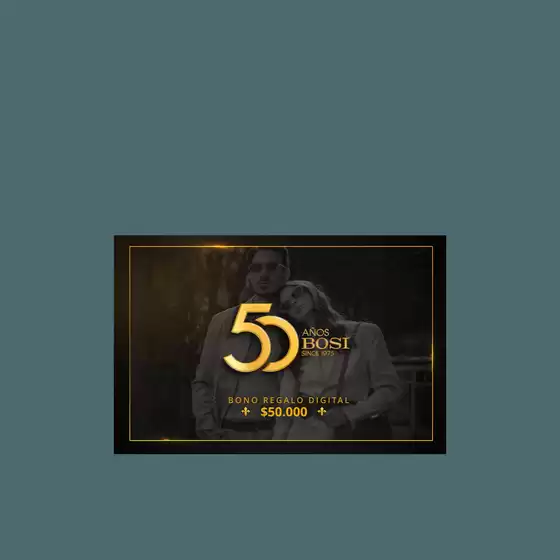 Catálogo Bosi en Sabaneta | Gift Card Digital $50.000 | 2026-01-06T00:00:00.000Z - 2026-05-17T00:00:00.000Z
