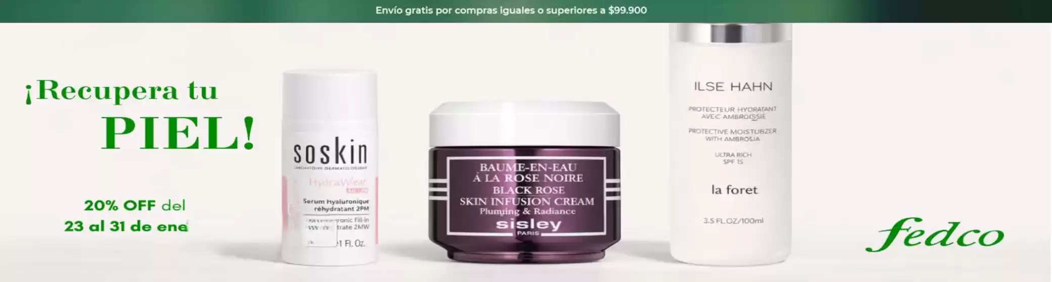 Catálogo Fedco en Socorro | 20% OFF Recupera tu Piel | 2026-01-28T00:00:00.000Z - 2026-01-31T00:00:00.000Z