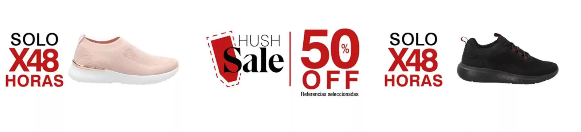 Catálogo Hush Puppies en Nobsa | Hush Sale 50% OFF SOLO X 48 Horas | 2026-01-30T00:00:00.000Z - 2026-01-31T00:00:00.000Z