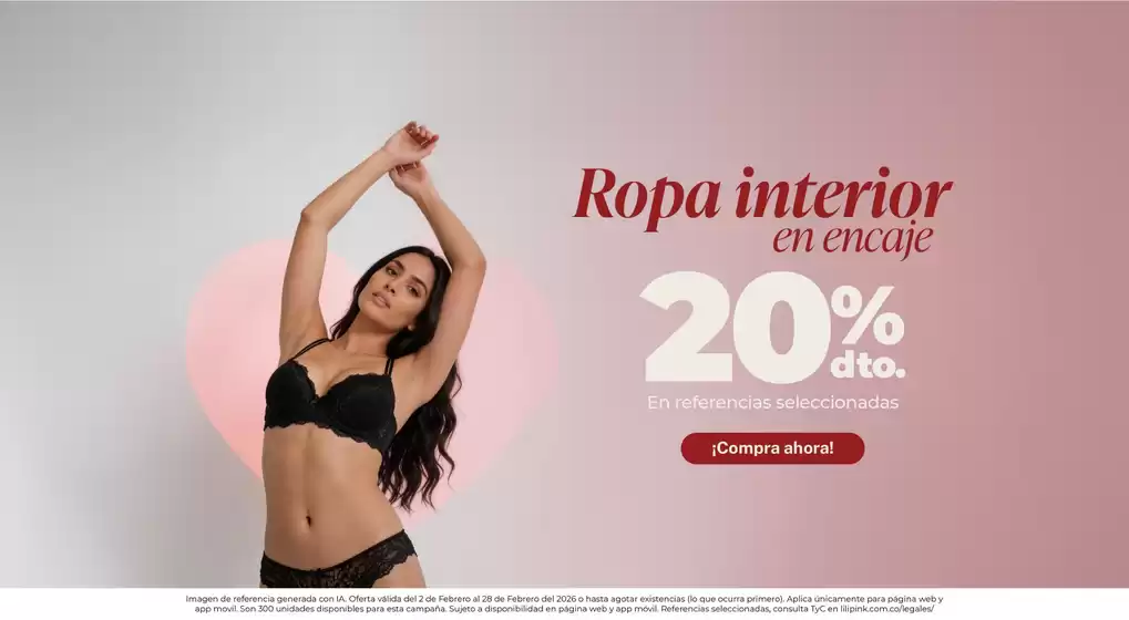 Catálogo Lili Pink en Dosquebradas | Ofertas principales para todos los clientes | 2026-02-02T00:00:00.000Z - 2026-02-28T00:00:00.000Z
