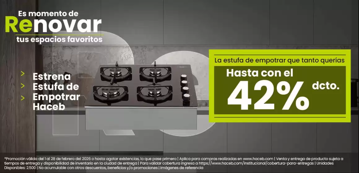 Catálogo Haceb | Es Renovar tus espacios Favoritos Hasta 42% OFF | 2026-02-04T00:00:00.000Z - 2026-02-28T00:00:00.000Z