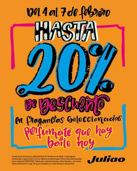 Catálogo Juliao Droguerías en Ubaté | Hasta 20% OFF, Perfúmate que hay baile hoy | 2026-02-04T00:00:00.000Z - 2026-02-07T00:00:00.000Z