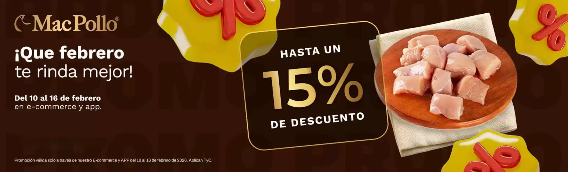 Catálogo MacPollo en Bogotá | Que Febrero te rinda mejor hasta un 15% DTO | 2026-02-10T00:00:00.000Z - 2026-02-16T00:00:00.000Z
