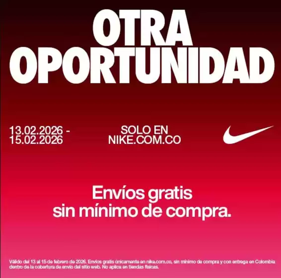 Catálogo Nike en Medellín | Envio Gratis sin minimo de Compra | 2026-02-13T00:00:00.000Z - 2026-02-15T00:00:00.000Z
