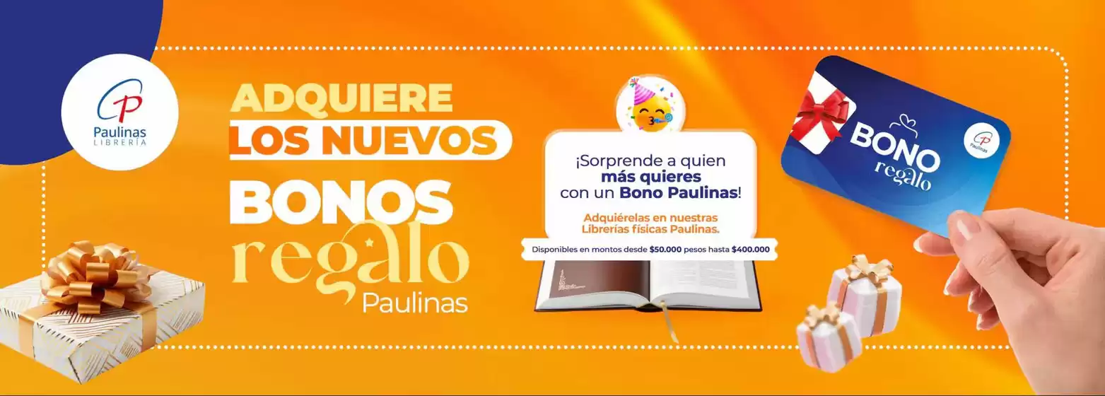 Catálogo Librerías Paulinas en Silvania | Bonos Regalo | 2026-03-10T00:00:00.000Z - 2026-03-31T00:00:00.000Z