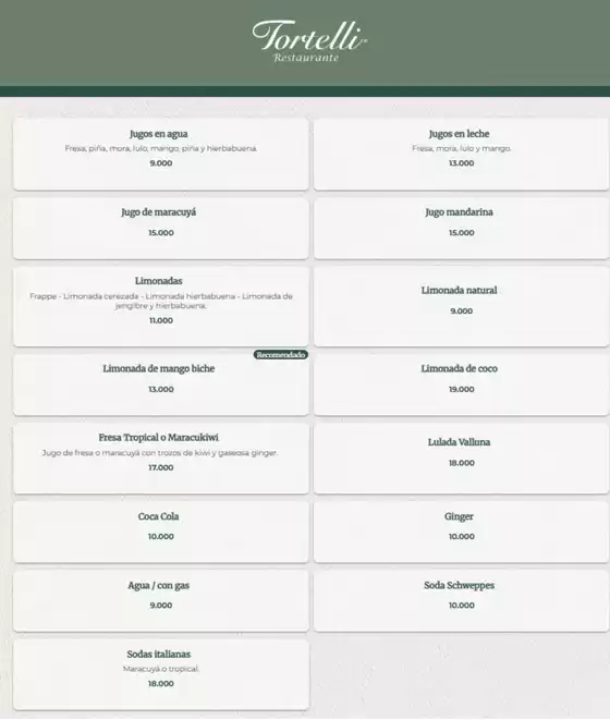 Catálogo Restaurante Tortelli en Bogotá | Menu de Bebidas Restaurante Tortelli | 2026-03-12T00:00:00.000Z - 2026-03-31T00:00:00.000Z