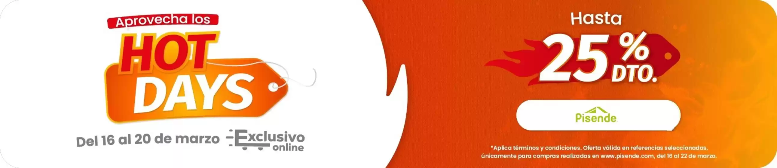 Catálogo Pisende en Duitama | Hot Days Hasta 25% DTO | 2026-03-17T00:00:00.000Z - 2026-03-20T00:00:00.000Z