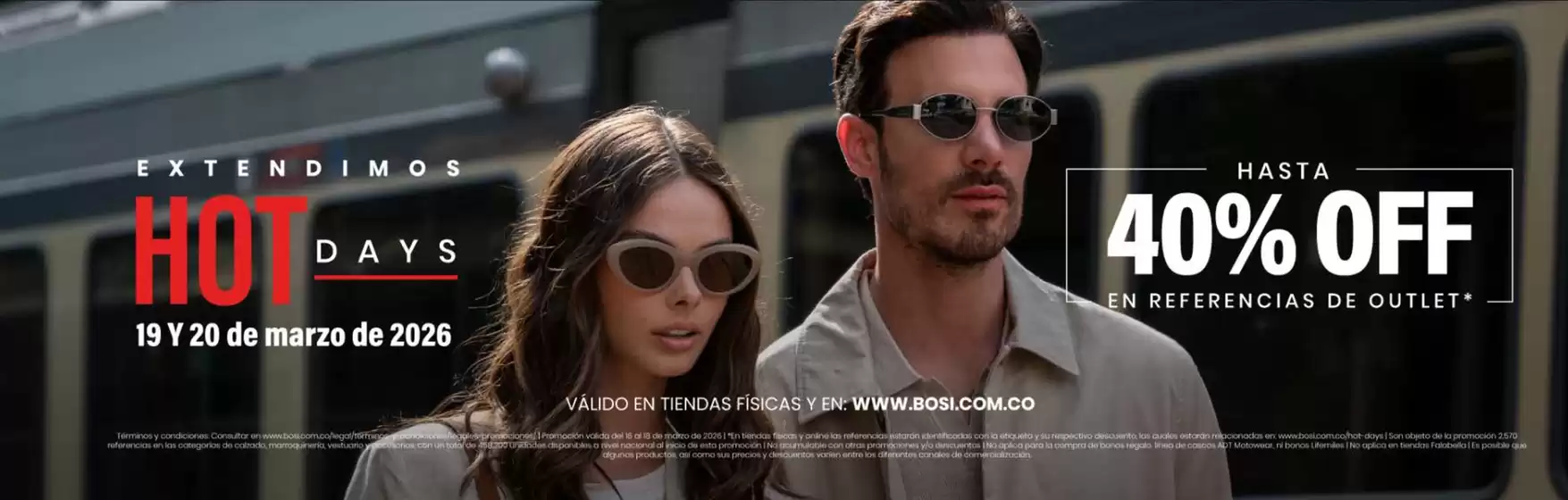 Catálogo Bosi en Pasto | Hot Days Hasta 40% OFF | 2026-03-19T00:00:00.000Z - 2026-03-20T00:00:00.000Z