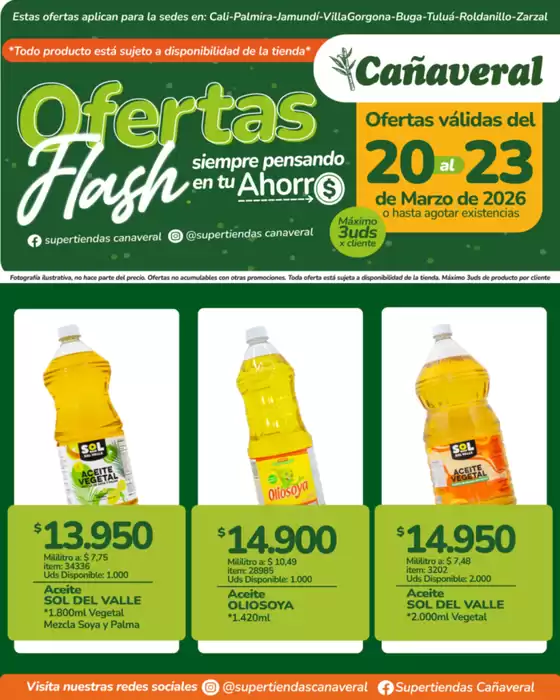 Catálogo Supertiendas Cañaveral en Galapa | Promociones actuales | 2026-03-20T00:00:00.000Z - 2026-03-23T00:00:00.000Z
