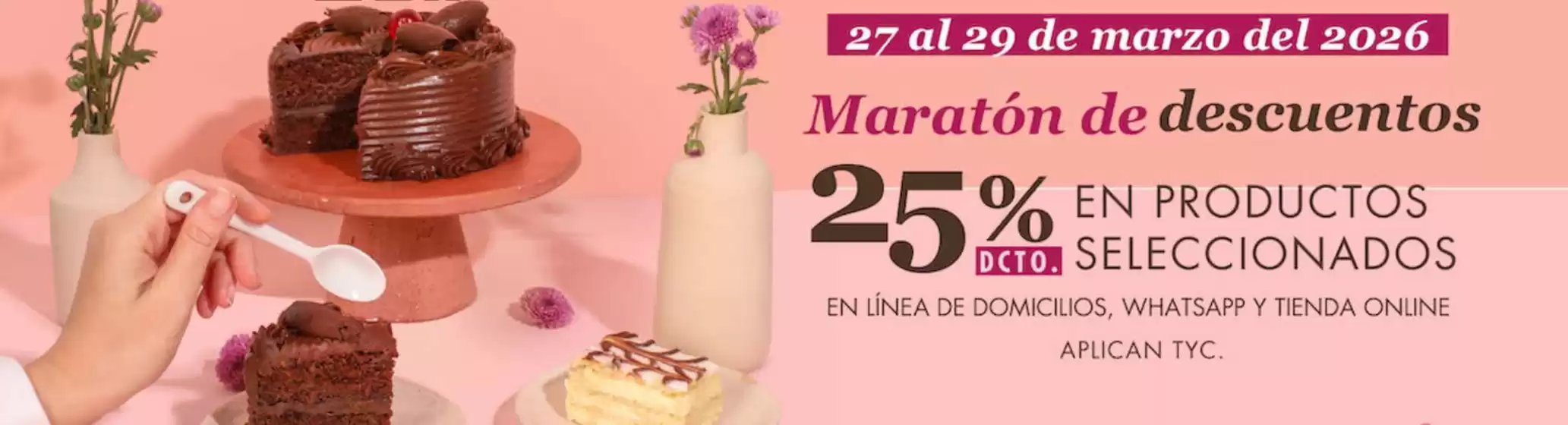 Catálogo Repostería Deli en Sabaneta | Maraton de Descuentos 20% OFF - 25% OFF | 2026-03-27T00:00:00.000Z - 2026-03-31T00:00:00.000Z