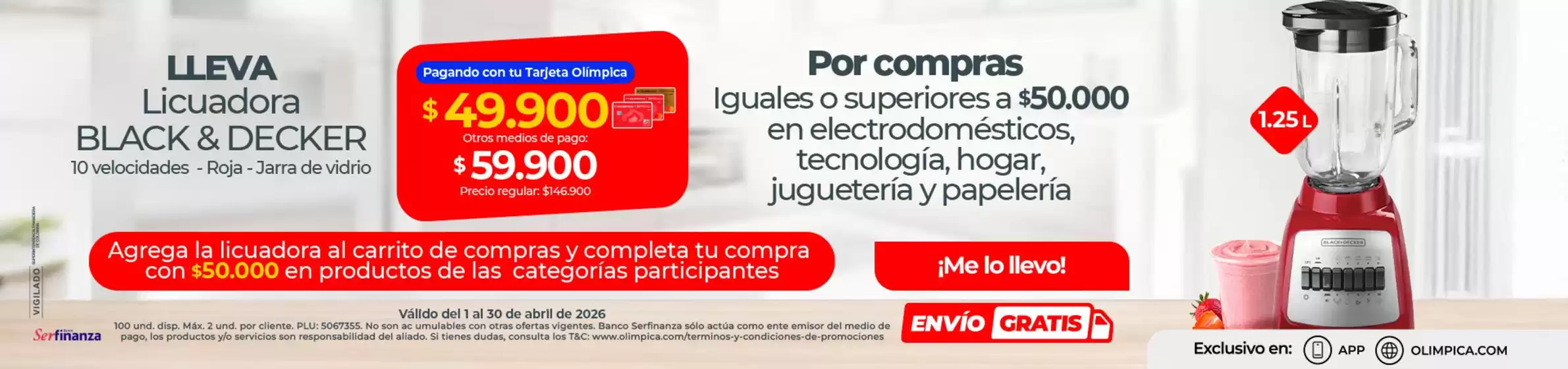 Catálogo Olímpica en Florencia  (Caquetá) | Ofertas y gangas exclusivas | 2026-04-01T00:00:00.000Z - 2026-04-30T00:00:00.000Z