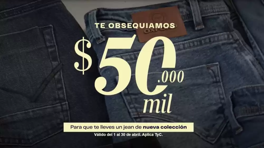 Catálogo Oxford Jeans en Chía | $50.000 mil de nueva coleccion | 2026-04-02T00:00:00.000Z - 2026-04-30T00:00:00.000Z
