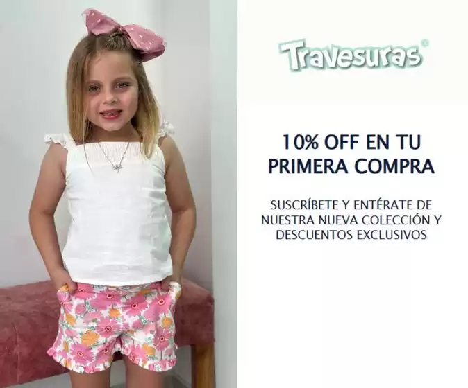 Catálogo Travesuras | 10% OFF en tu primer Compra  | 2026-04-03T00:00:00.000Z - 2026-04-30T00:00:00.000Z