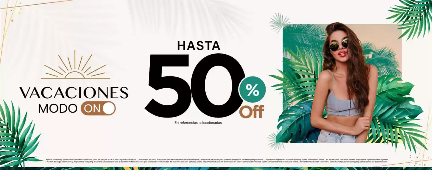 Catálogo Spring Step | Vacaciones Modo Hasta 50% OFF | 2026-04-03T00:00:00.000Z - 2026-04-05T00:00:00.000Z
