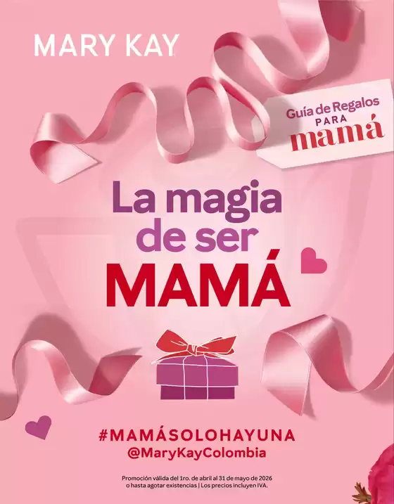 Catálogo Mary Kay | Guía de Regalos Madres | 2026-04-01T00:00:00.000Z - 2026-06-01T00:00:00.000Z