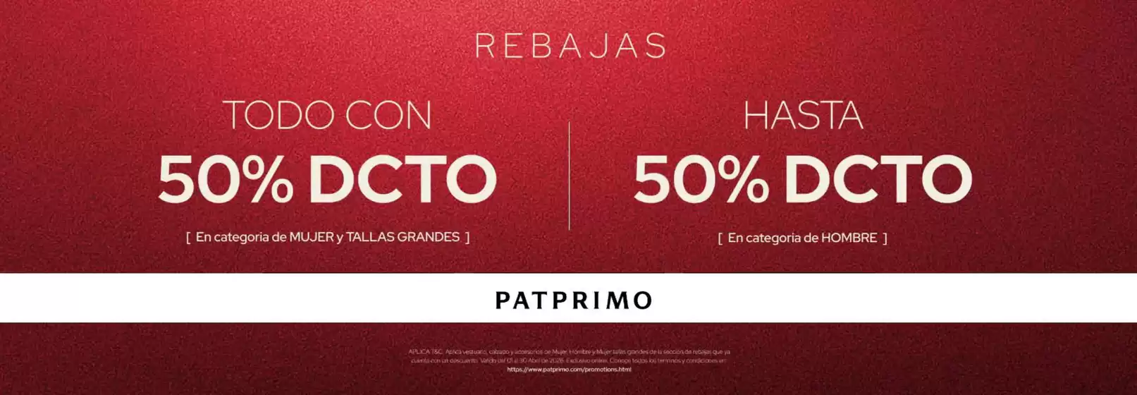 Catálogo Pat Primo | Rebajas 50% OFF | 2026-04-09T00:00:00.000Z - 2026-04-30T00:00:00.000Z
