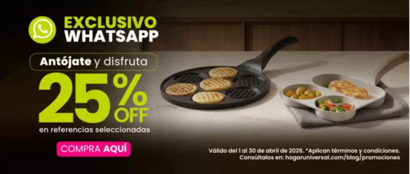 Catálogo Hogar Universal | Ofertas principales para todos los cazadores de gangas | 2026-04-01T00:00:00.000Z - 2026-04-30T00:00:00.000Z