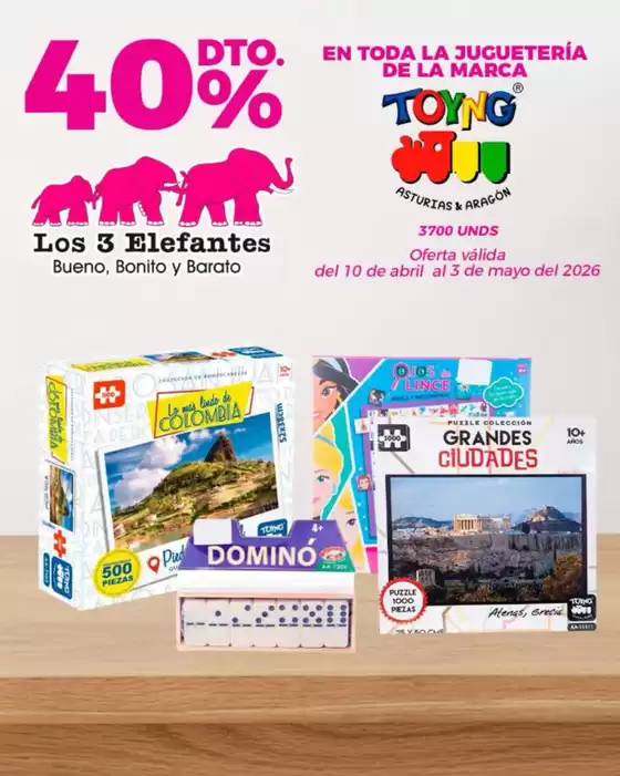 Catálogo Los Tres Elefantes | 40% OFF en toda la marca Toys | 2026-04-14T00:00:00.000Z - 2026-05-03T00:00:00.000Z