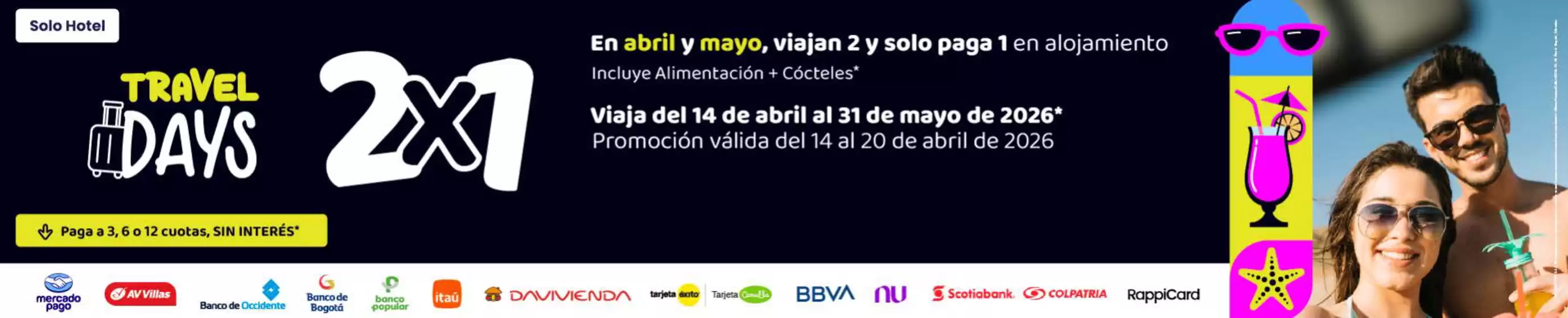 Catálogo On Vacation | Travel Days | 2026-04-14T00:00:00.000Z - 2026-04-20T00:00:00.000Z