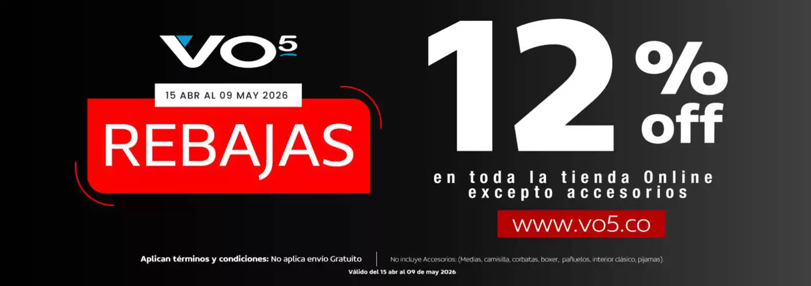 Catálogo VO5 | Rebajas Hasta 12% OFF | 2026-04-15T00:00:00.000Z - 2026-05-09T00:00:00.000Z