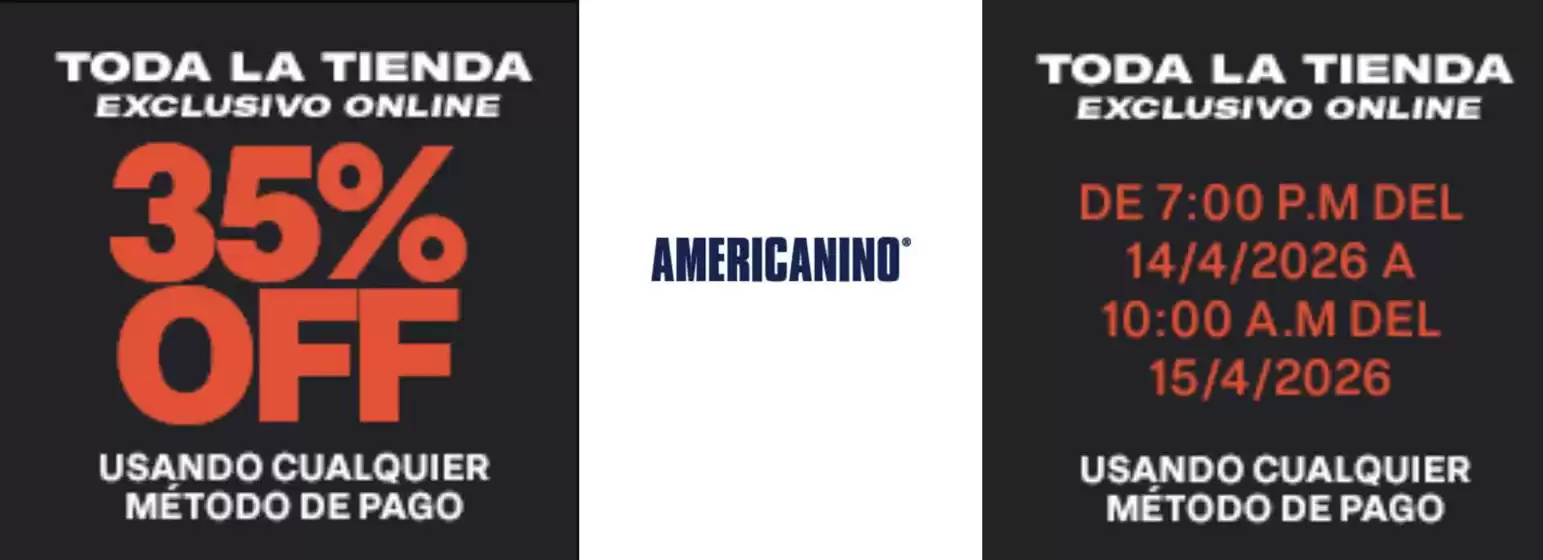 Catálogo Americanino | Todo la Tienda 35% OFF  | 2026-04-15T00:00:00.000Z - 2026-04-15T00:00:00.000Z