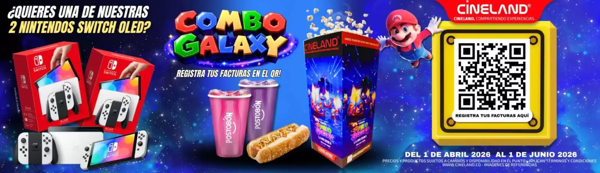 Catálogo Cineland en San Gil | Combo Galaxy | 2026-04-20T00:00:00.000Z - 2026-05-01T00:00:00.000Z